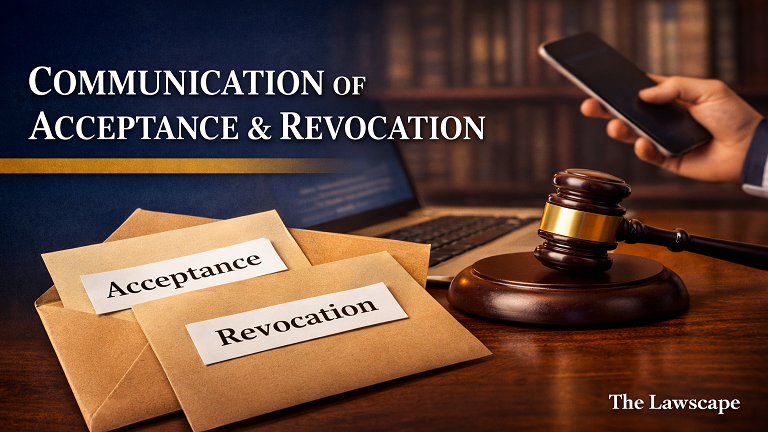 Communication of Acceptance & Revocation